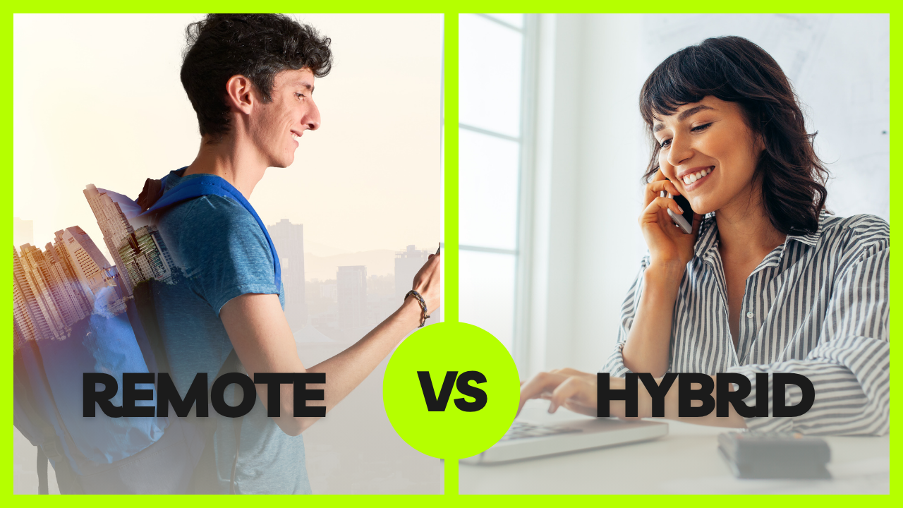 Remote vs. Hybrid Work: Making the Right Choice for Your Career